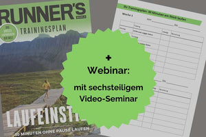 Gesunder Laufeinstieg: 30 Minuten laufen – 12-Wochen-Plan plus 6-teiliges Videoseminar